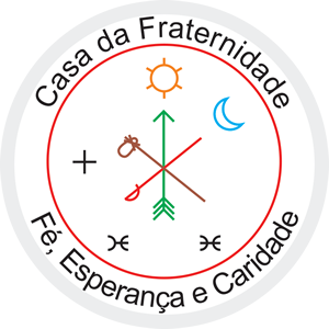 Casa da Fraternidade, Fé, Esperança e Caridade